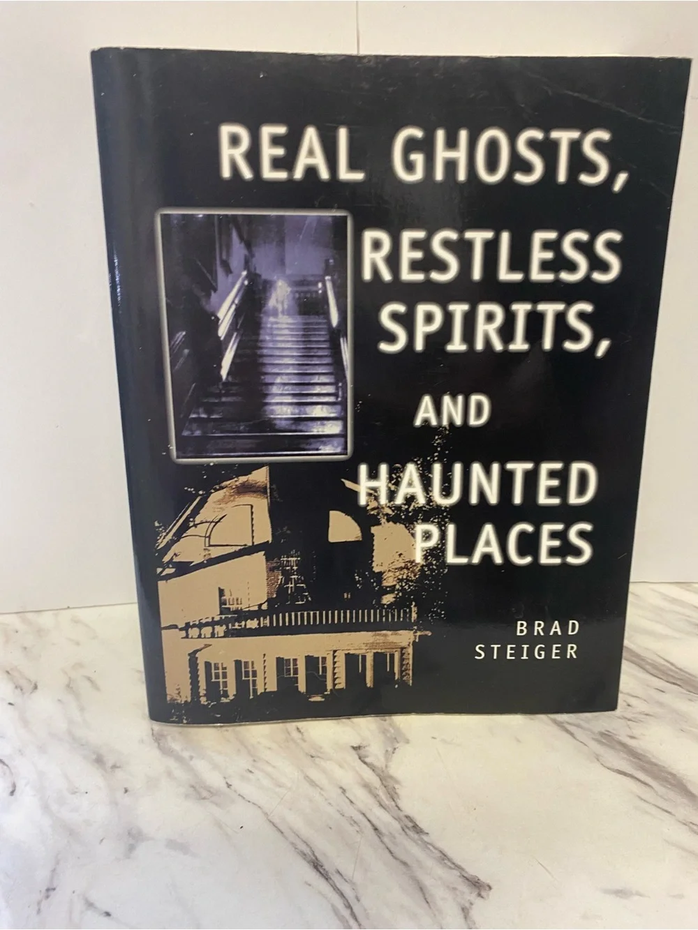 Real Ghosts, Restless Spirits, and Haunted Places - Black
